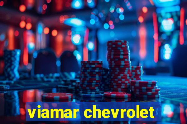 viamar chevrolet